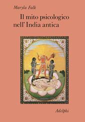 Il mito psicologico nell'India antica