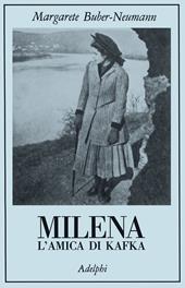 Milena. L'amica di Kafka