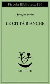 Le città bianche