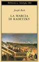 La marcia di Radetzky - Joseph Roth - Libro Adelphi 1987, Biblioteca Adelphi | Libraccio.it