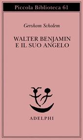 Walter Benjamin e il suo angelo