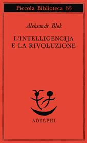 L'intelligencija e la rivoluzione