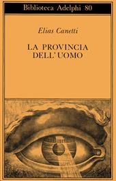 La provincia dell'uomo. Quaderni di appunti (1942-1972)