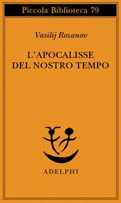 L' apocalisse del nostro tempo