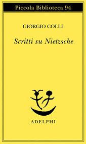 Scritti su Nietzsche