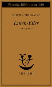 Enten Eller. Vol. 4: Un frammento di vita