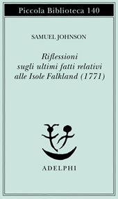 Riflessioni sugli ultimi fatti relativi alle isole Falkland (1771)