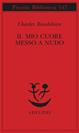 Il mio cuore messo a nudo-Razzi-Igiene-Titoli e spunti per somanzi e racconti - Charles Baudelaire - Libro Adelphi 1994, Piccola biblioteca Adelphi | Libraccio.it