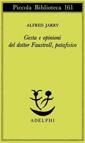 Gesta e opinioni del dottor Faustroll, patafisico