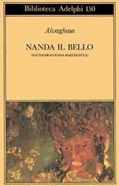 Nanda il bello (Saundarananda-Mahakavya)