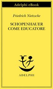 Schopenhauer come educatore