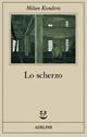 Lo scherzo - Milan Kundera - Libro Adelphi 1986, Fabula | Libraccio.it