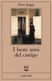 I beati anni del castigo