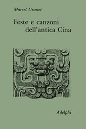 Feste e canzoni dell'antica Cina