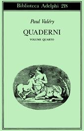 Quaderni. Vol. 4: Tempo-Sogno-Coscienza-Attenzione-L'Io e la personalità.