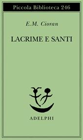 Lacrime e santi