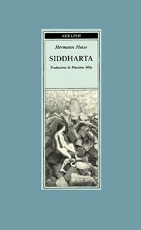 Siddharta - Hermann Hesse - Libro Adelphi 1991 | Libraccio.it