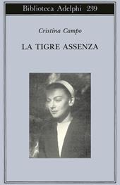 La tigre assenza