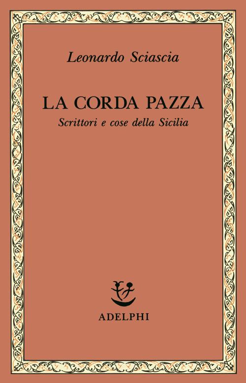 Occhio di capra - Leonardo Sciascia - Libro - Adelphi - Piccola biblioteca  Adelphi