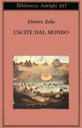 Uscite dal mondo