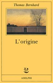 L'origine. Un accenno
