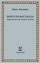 Dopo una battaglia. Origini francesi del Novecento musicale - Mario Bortolotto - Libro Adelphi 1992, Saggi. Nuova serie | Libraccio.it