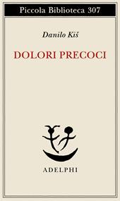 Dolori precoci