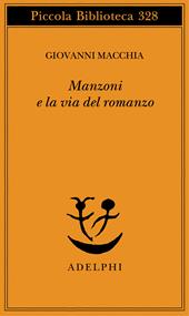 Manzoni e la via del romanzo