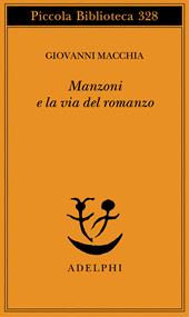 Manzoni e la via del romanzo