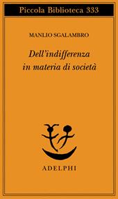 Dell'indifferenza in materia di società