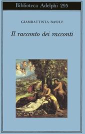 Il racconto dei racconti ovvero il trattenimento dei piccoli