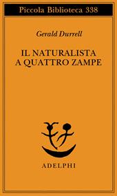 Il naturalista a quattro zampe