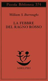 La febbre del ragno rosso