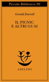 Il picnic e altri guai
