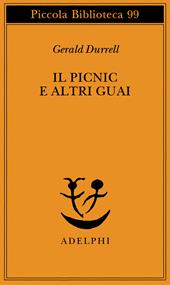 Il picnic e altri guai