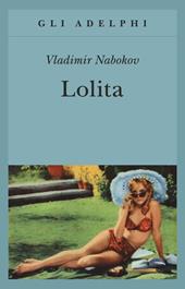 Lolita - Vladimir Nabokov - Libro Adelphi 1996, Gli Adelphi | Libraccio.it
