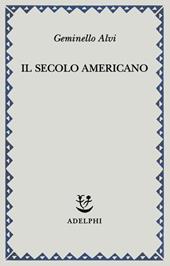 Il secolo americano