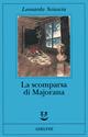 La scomparsa di Majorana - Leonardo Sciascia - Libro Adelphi 1997, Fabula | Libraccio.it
