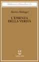 L'essenza della verità. Sul mito della caverna e sul «Teeteto» di Platone - Martin Heidegger - Libro Adelphi 1997, Biblioteca filosofica | Libraccio.it