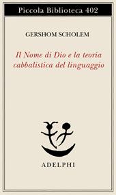 Il nome di Dio e la teoria cabbalistica del linguaggio