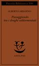 Passeggiando tra i draghi addormentati - Alberto Arbasino - Libro Adelphi 1997, Piccola biblioteca Adelphi | Libraccio.it