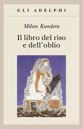 Il libro del riso e dell'oblio