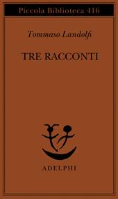 Tre racconti