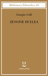 Zenone di Elea. Lezioni 1964-1965