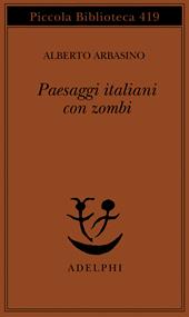 Paesaggi italiani con zombi