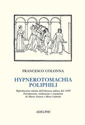 Hypnerotomachia Poliphili (rist. anast. 1499)