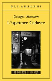 L' ispettore Cadavre