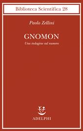 Gnomon. Una indagine sul numero