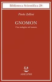 Gnomon. Una indagine sul numero