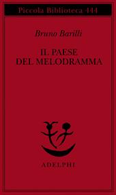 Il paese del melodramma